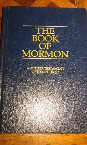 The Book of Mormon, Another Testament of Jesus Christ (An Account Written by the Hand of Mormon) Cover