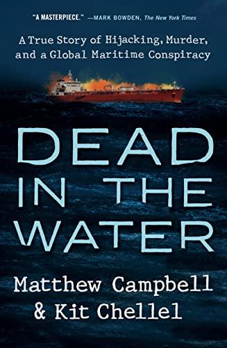 Dead in the Water: A True Story of Hijacking, Murder, and a Global Maritime Conspiracy Cover