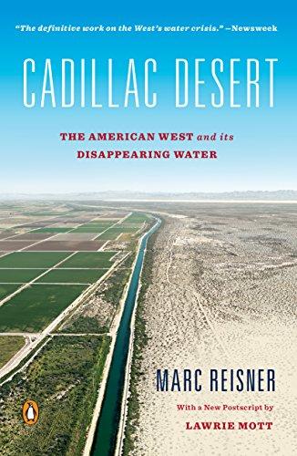 Cadillac Desert: The American West and Its Disappearing Water, Revised Edition Cover