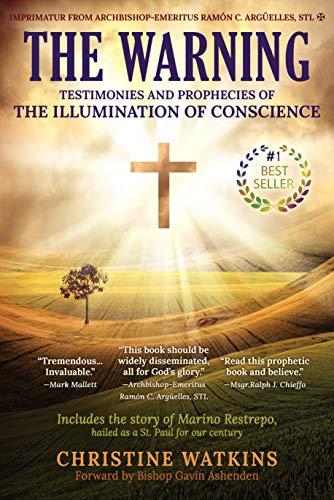 The Warning: Testimonies and Prophecies of the Illumination of Conscience Cover