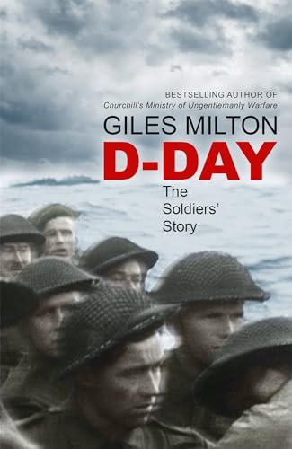 D-Day: The Soldiers' Story Cover