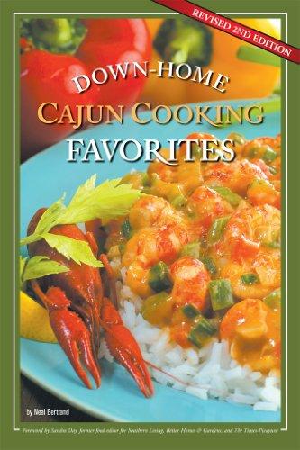 Down-Home Cajun Cooking Favorites, Revised Second Edition:: The Best Authentic Cajun Recipes from Louisiana’s Bayou Country, or How to Cook Traditional Cajun Meals as if You Were Born a Cajun Cover