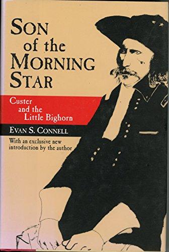 Son of the Morning Star: Custer and the Little Bighorn Cover