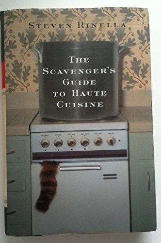 The Scavenger's Guide to Haute Cuisine Cover