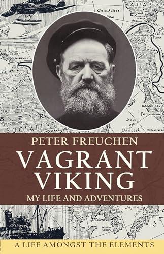 Vagrant Viking;: My life and adventures Cover