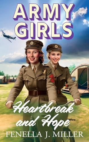 Army Girls: Heartbreak and Hope Cover