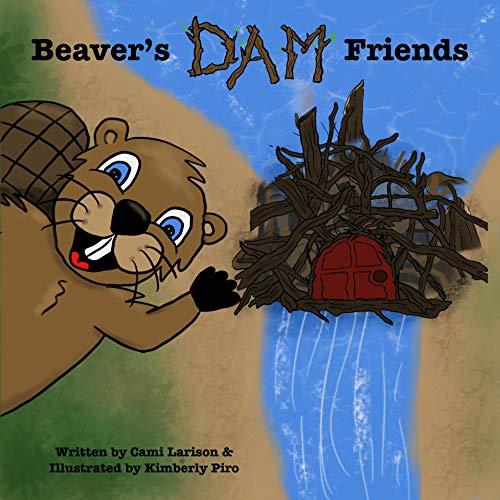 Beaver's Dam Friends Cover