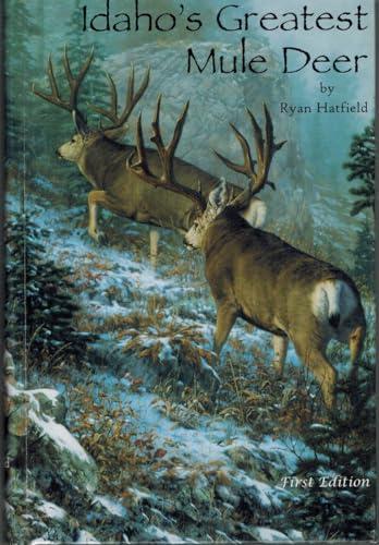 Idaho's Greatest Mule Deer Cover