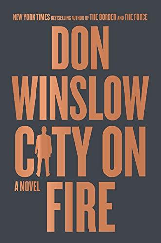 City on Fire: A Novel (The Danny Ryan Trilogy, 1) Cover