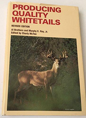 Producing Quality Whitetails Revised Edition Cover