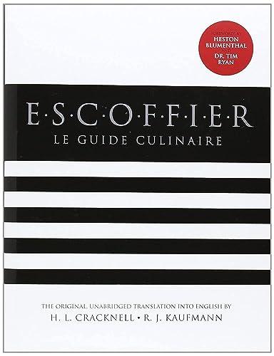 Escoffier: The Complete Guide to the Art of Modern Cookery Cover