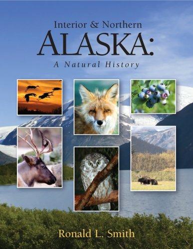 Interior & Northern Alaska: A Natural History Cover