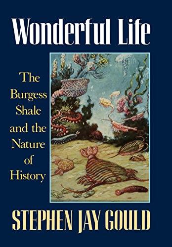 Wonderful Life: The Burgess Shale and the Nature of History Cover
