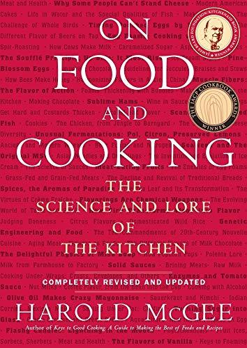 On Food and Cooking: The Science and Lore of the Kitchen Cover