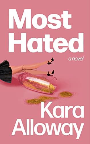 Most Hated: a novel Cover