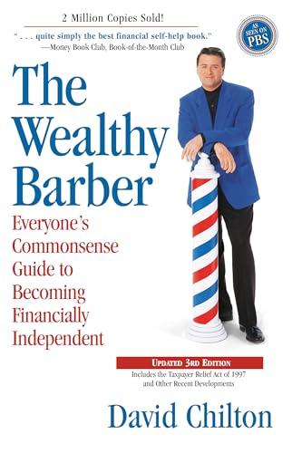 The Wealthy Barber, Updated 3rd Edition: Everyone's Commonsense Guide to Becoming Financially Independent Cover