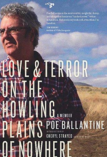 Love and Terror on the Howling Plains of Nowhere: A Memoir Cover