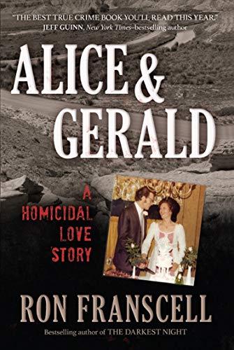 Alice & Gerald: A Homicidal Love Story Cover