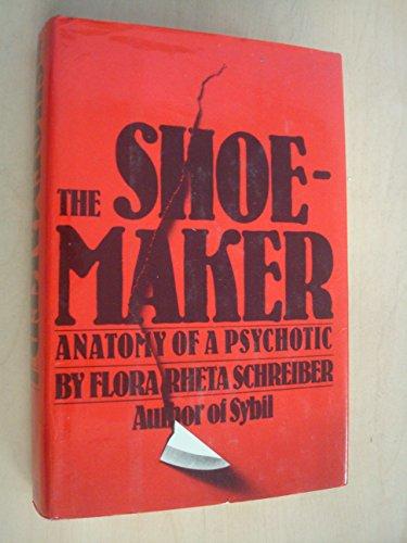 The Shoemaker: The Anatomy of a Psychotic Cover