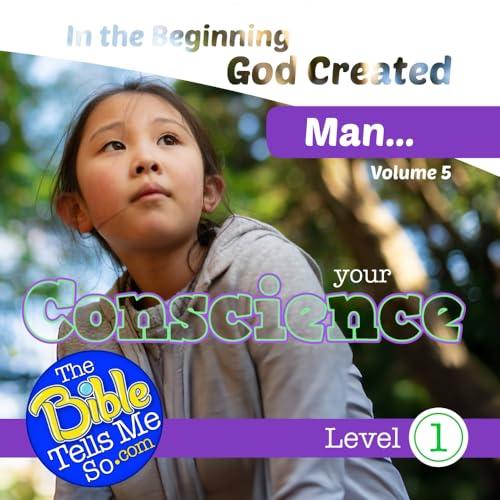 In the Beginning God Created Man - Your Conscience Cover