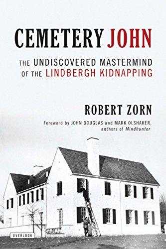 Cemetery John: The Undiscovered Mastermind Behind the Lindbergh Kidnapping Cover