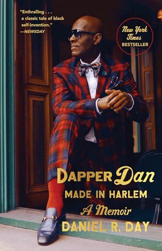 Dapper Dan: Made in Harlem: A Memoir Cover