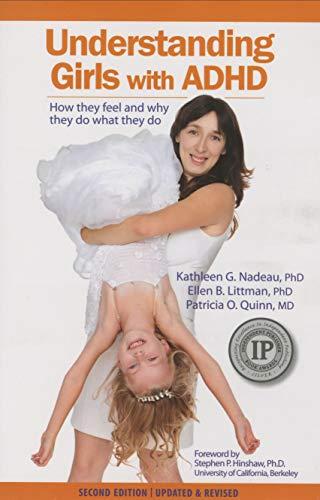 Understanding Girls with ADHD: How they feel and why they do what they do Cover