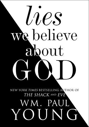 Lies We Believe About God Cover