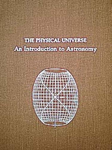 The Physical Universe: An Introduction to Astronomy (Series of Books in Astronomy) cover