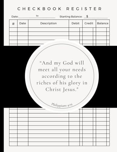 Checkbook Register: Account Ledger to Track Monthly Spending & Income: "My God Will Supply All Your Needs" cover