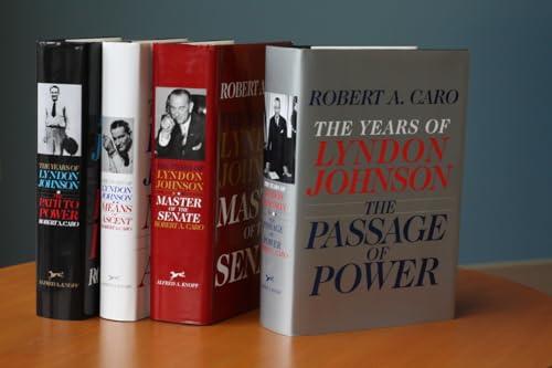The Years of Lyndon Johnson: The Path to Power; Means of Ascent; Master of the Senate; The Passage of Power Cover