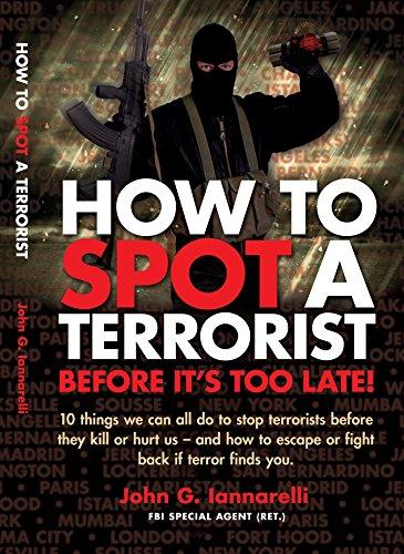 How to Spot A Terrorist Before It's Too Late Cover