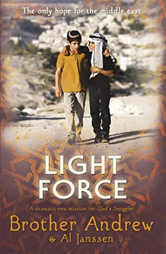 Light Force: The Only Hope for the Middle East Cover