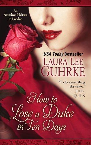 How To Lose A Duke In Ten Days (Thorndike Press Large Print Romance Series) by Laura Lee Guhrke (2014-05-21) cover
