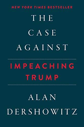 The Case Against Impeaching Trump Cover