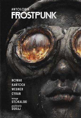 Frostpunk. Antologia Cover