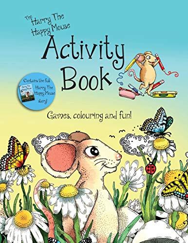 The Harry The Happy Mouse Activity Book Cover