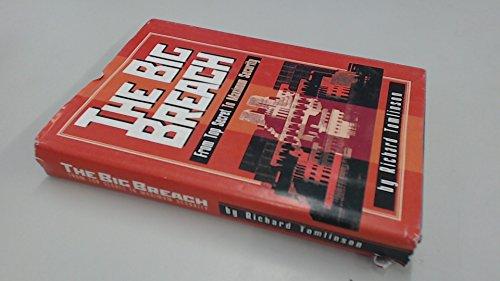 The Big Breach: From Top Secret to Maximum Security Cover