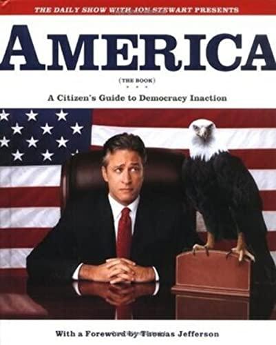 America (The Book): A Citizen's Guide to Democracy Inaction Cover