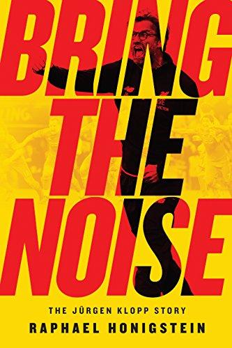 Bring the Noise: The Jürgen Klopp Story cover