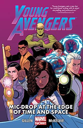 Young Avengers Vol. 3: Mic-Drop At The Edge Of Time And Space: Mic-Drop at the Edge of Time and Space (Marvel Now) (Young Avengers (2013)) Cover