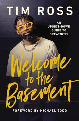 Welcome to the Basement: An Upside-Down Guide to Greatness Cover