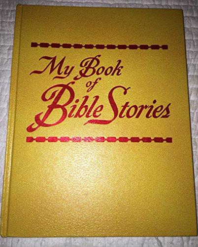 My Book of Bible Stories by Watchtower Bible and Tract Society (1978-05-03) Cover