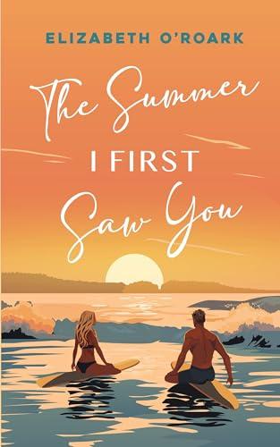 The Summer I First Saw You: An Age Gap, Grumpy Sunshine Romance (The Summer Series Book 5) Cover