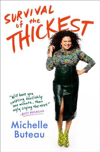 Survival of the Thickest: Essays Cover