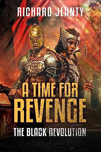 A Time For Revenge: The Black Revolution Cover