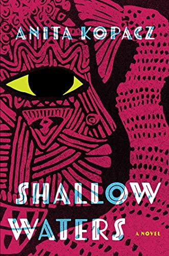 Shallow Waters: A Novel (1) (Daughter of Three Waters Trilogy) Cover