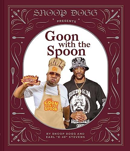 Snoop Dogg Presents Goon with the Spoon Cover