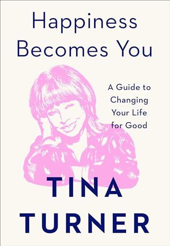 Happiness Becomes You: A Guide to Changing Your Life for Good Cover