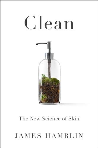 Clean: The New Science of Skin Cover